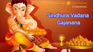 Sindhura Vadana Gajanana  Lord Ganesha Devotional Song  Jyothi thiparthi [upl. by Hanikehs767]