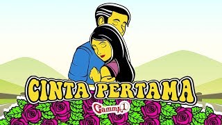 Gamma1  Cinta Pertama  Official Video Lirik [upl. by Navlys]