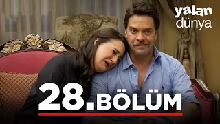 Yalan Dünya 28 Bölüm [upl. by Rafael]