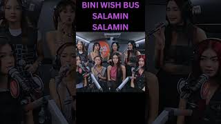 BINI WISH BUS quotSALAMIN SALAMINquot live performance bini ppop salaminsalamin shorts [upl. by Aryam521]