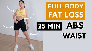 FAT BURNING full body standing lose belly fat get smaller waist 25 min no jumping squats lunges [upl. by Laerdna91]