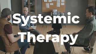 Systemic Therapy Explained [upl. by Anaud]