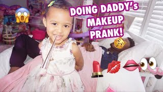 MAKEUP PRANK ON DADDY [upl. by Malony]