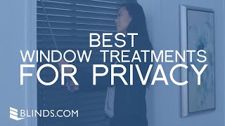 Best Window Treatments for Privacy  Blindscom [upl. by Kassab522]