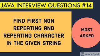 Find first non repeating character  Find first repeating character  Java Interview Questions [upl. by Mikel60]