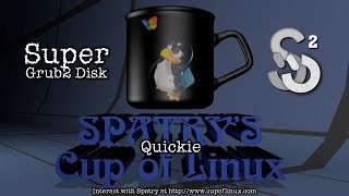 Quickie Super Grub2 Disk [upl. by Acissj361]