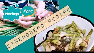 Dinengdeng Recipe Moringa Pods [upl. by Haletta540]