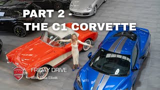 Friday Drive  Corvette Evolution Part 2 The C1 Corvette [upl. by Gierc]