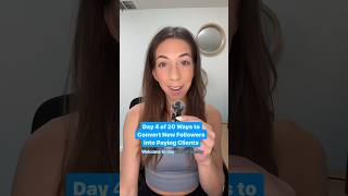 Day 4 of 20 ways to convert new followers into paying clients [upl. by Annaet]