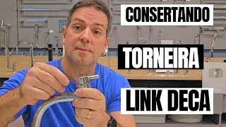 Como Consertar Torneira Link deca de Lavatório e cozinha Diy [upl. by Labinnah]