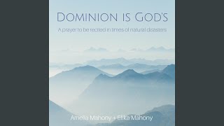 Dominion Is Gods feat Amelia Mahony [upl. by Ailemak582]