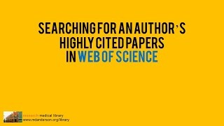 Searching for an Authors Highly Cited Papers in Web of Science [upl. by Annor]