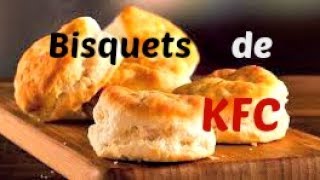 Bisquets de KFC hechos en casa  KFC Biscuits  DIY [upl. by Gorlin]