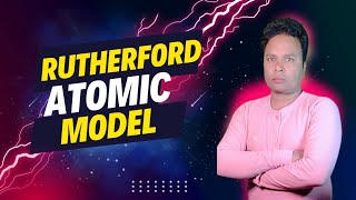 Rutherford atomic model l Rutherford Alpha particles experiment l Drawback of Rutherford model [upl. by Oregolac295]