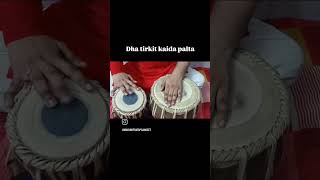 Dha tirkit kaida palta tablamusic tabla tablarhythm musictrends tablaplaying popularmusic [upl. by Niven465]