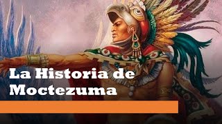 Te Cuento Quien Es Moctezuma en 5 Minutos [upl. by Offen592]