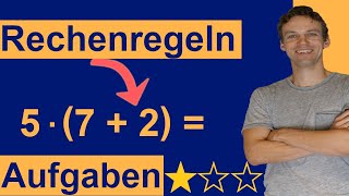 Rechenregeln Vorfahrtsregeln beim Rechnen  3 einfache Übungsaufgaben mit Lösung und Erklärung [upl. by Schlesinger629]