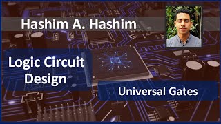 Logic Circuit Design 14 Universal Gates NAND  NOR to any gate or Boolean بوابات يونيفرسال [upl. by Tonnie]