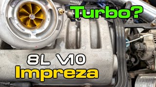 Where Is The V10 Impreza  Twin Turbo V10 Plans [upl. by Adnovoj521]