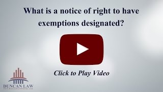 What is a notice of right to have exemptions designated [upl. by Fasano340]