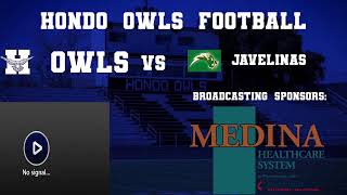 Hondo Owls Varsity Football vs Crystal City Javelinas [upl. by Hwang]