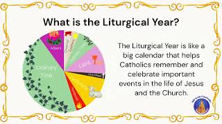 Journey through the Catholic Liturgical Year [upl. by Clarisa953]