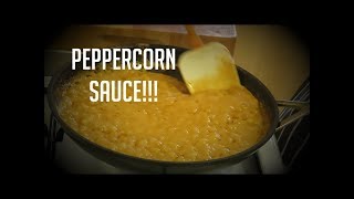 HOW TO COOK PEPPERCORN SAUCE [upl. by Senskell]