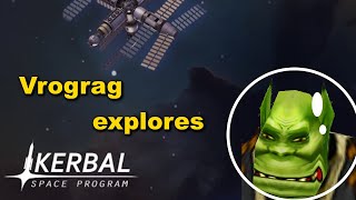 Kerbal Space Program 1  Modded  Vrograg Explores [upl. by Harrat]