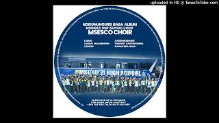 1MSENGEZI HIGH CHOIRNDARASA DEMOOFFICIAL AUDIO [upl. by Abana729]