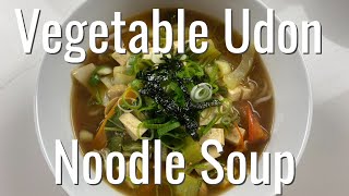 easy and delicious VEGETABLE UDON NOODLE SOUP [upl. by Langer]