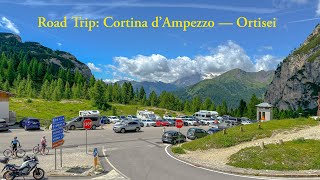 Dolomites road trip from Cortina d’Ampezzo to Ortisei [upl. by Nij]