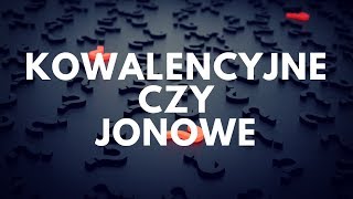 Wiązanie kowalencyjne czy jonowe  42 Podcast Akademii Białego Fartucha [upl. by Akinajnat]