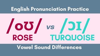 oʊ vs ɔɪ minimalpairs englishpronunciationpractice vowelsounds diphthongs [upl. by Rrats]