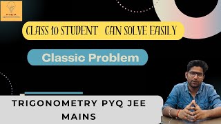 CAN YOU SOLVE THIS JEE MAIN PYQ jee2025 maths trigonometry [upl. by Nial282]