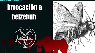 INVOCACIÓN A BELCEBU El poder de nuestro llamamiento  diablo [upl. by Einreb]