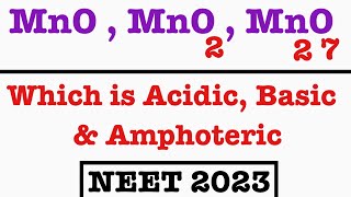 How to Identify Acidic Basic and Amphoteric Oxide  NEET 2023 [upl. by Aihsile]