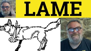 🔵 Lame Meaning  Lame Examples  Lamely Defined  CAE Adjectives  US Slang Lame [upl. by Eked969]