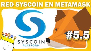 Como agregar red Syscoin a Metamask Fácil y Rápido 2022  Como agregar redes a Metamask [upl. by Drusie555]