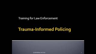 Trauma Informed Policing [upl. by Warring]