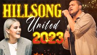 Hillsong United 2023 ✝️ Best Playlist Of HILLSONG UNITED Songs 2023 ✝️ Worship Music Collection 2023 [upl. by Yhtomot]