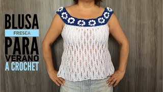 blusa fresca para verano a crochet [upl. by Ela]