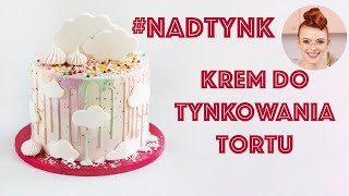 Krem do tynkowania TORTU Mój ulubiony NADTYNK  SUGARLADY [upl. by Ardet]