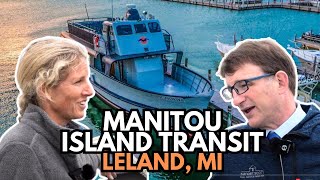 Living in Leland Michigan Discover Manitou Island Transit in Leland Michigan Fishtown [upl. by Pomona]