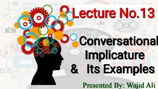 Conversational Implicature with Examples with Urdu Explanation by Learners Club [upl. by Aramoix786]