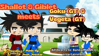 Shallot amp Giblet meets Goku GT amp Vegeta GT  Gacha Club [upl. by Dibru]