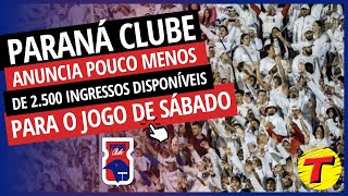 Restam pouco mais de 25 mil ingressos para o jogo de sábado na Vila Capanema [upl. by Lechner914]