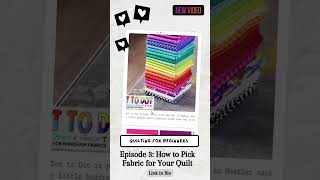 How to Choose Fabric for Your First Quilt [upl. by Haiasi]