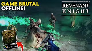 Support Gamepad Game Offline Hack amp Slash Brutal  Revenant Knight 200MB [upl. by Bj]