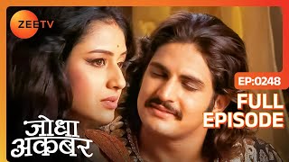 Jodha और Akbar की Romantic Morning  Jodha Akbar  Full Ep 248  Zee TV [upl. by Fuller]