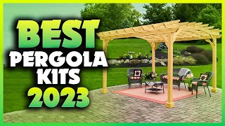 Top 5 Best Pergola Kits You can Buy Right Now 2023 [upl. by Llewon]